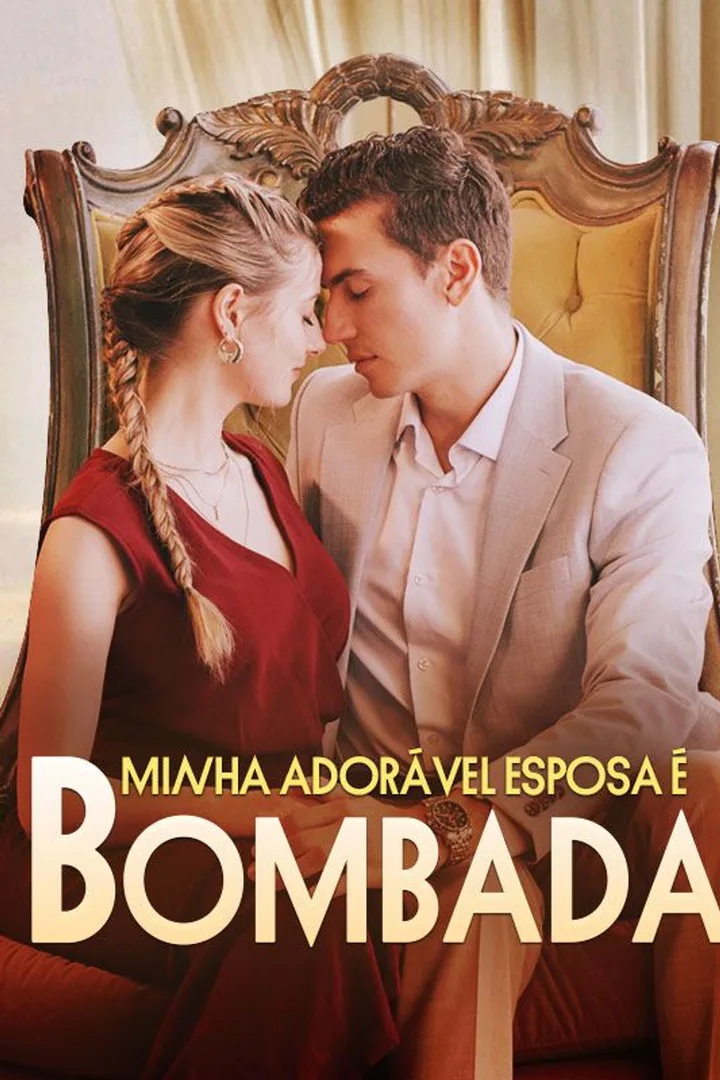 Pôster de Minha Adorável Esposa É Bombada