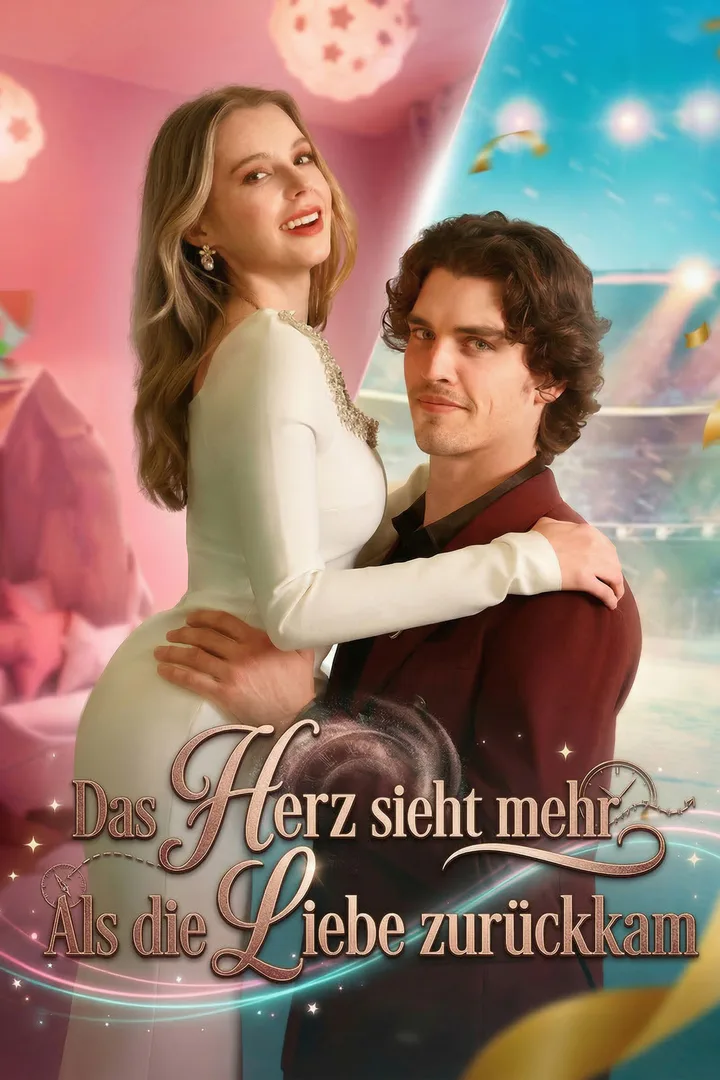 Poster von (Synchronisiert) Das Herz sieht mehr: Als die Liebe zurückkam