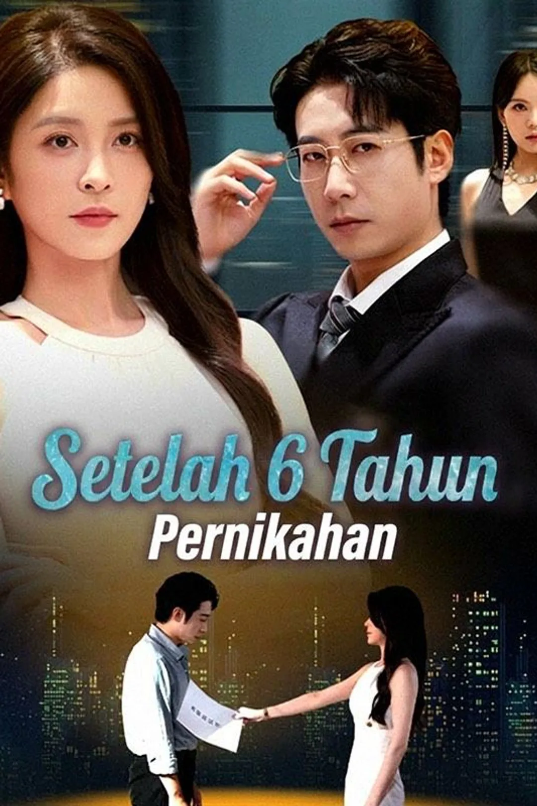 Poster Setelah 6 Tahun Pernikahan