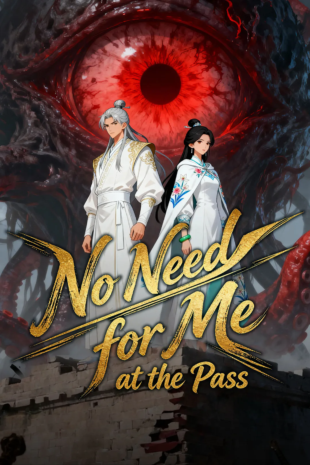 No Need for Me at the Pass poster