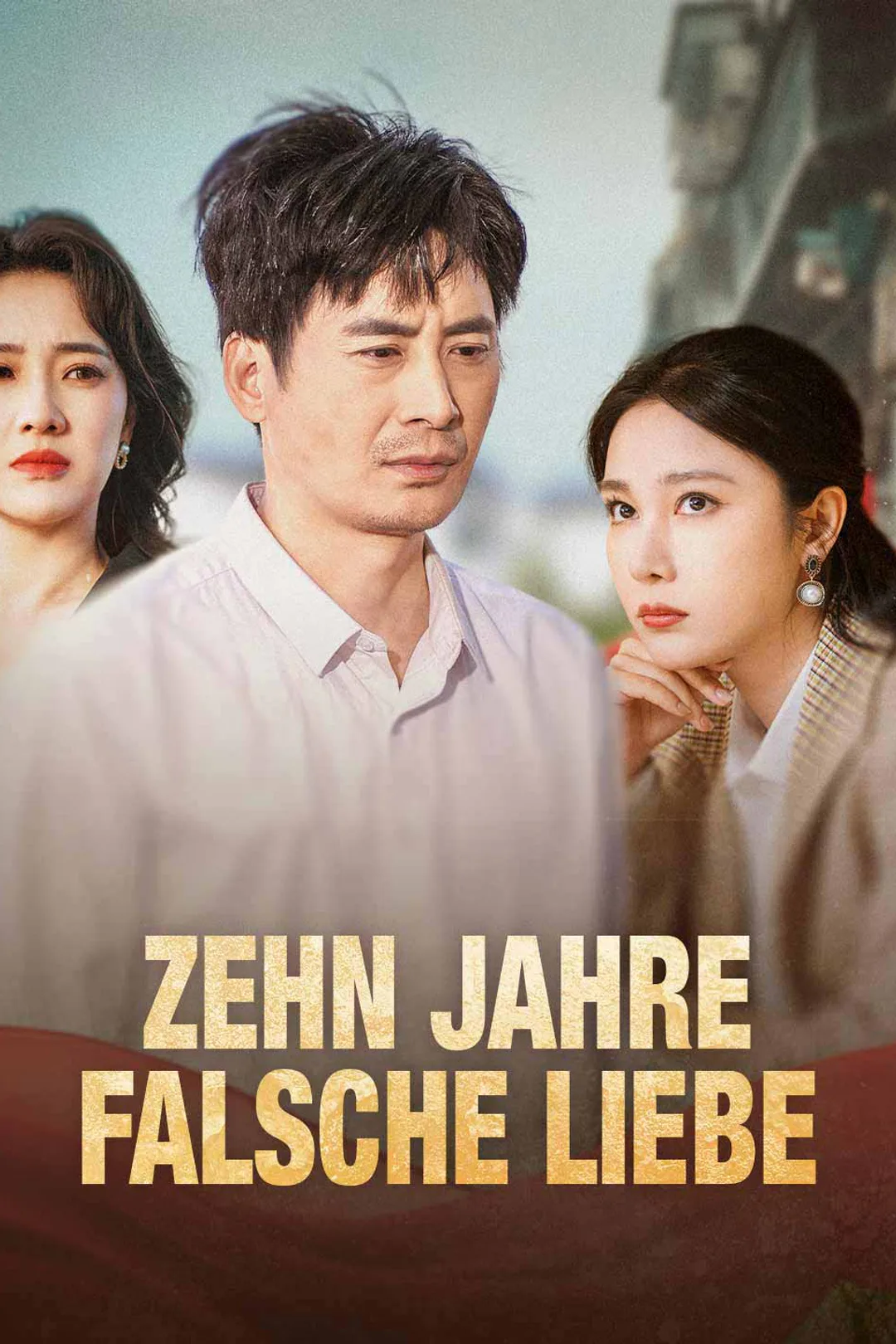 Poster von Zehn Jahre falsche Liebe
