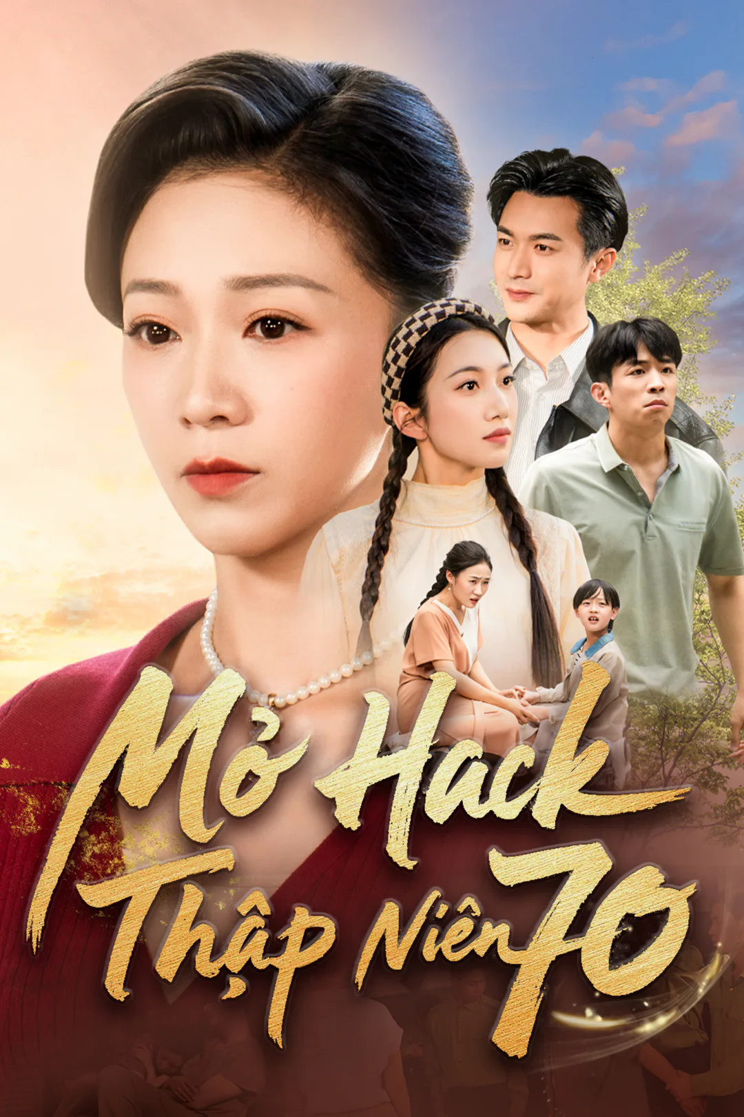 Poster phim Mở Hack Thập Niên 70