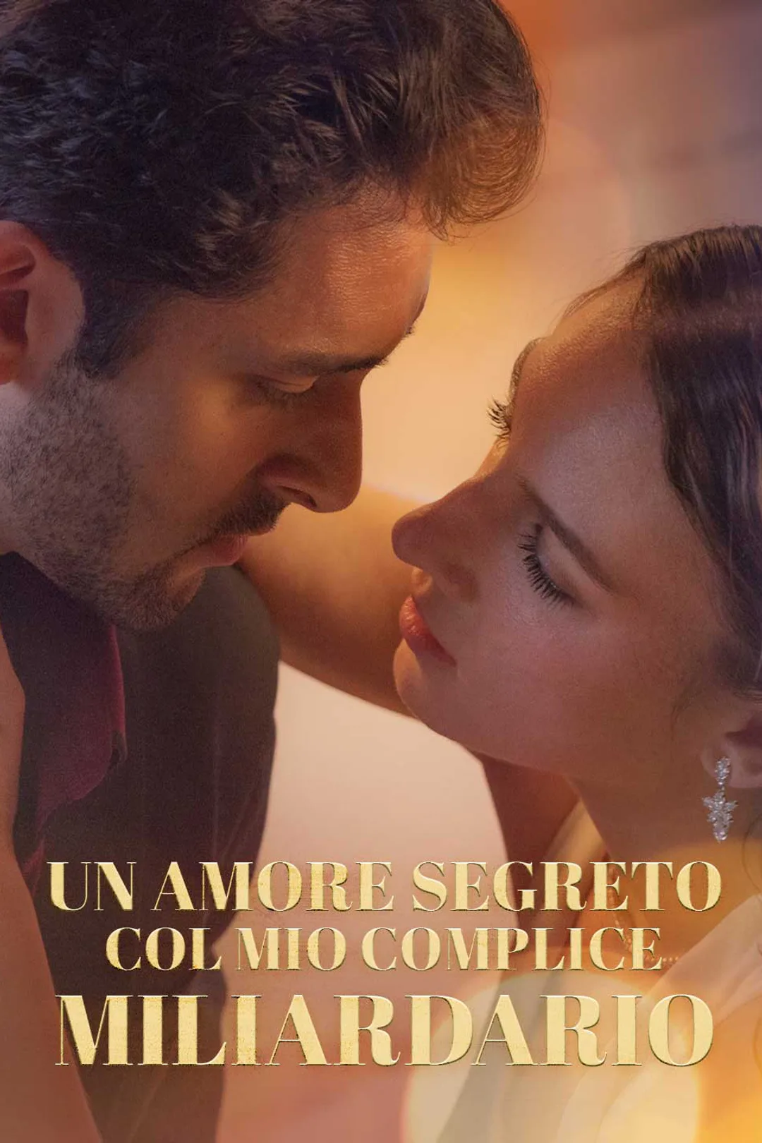 Locandina di Un amore segreto col mio complice miliardario
