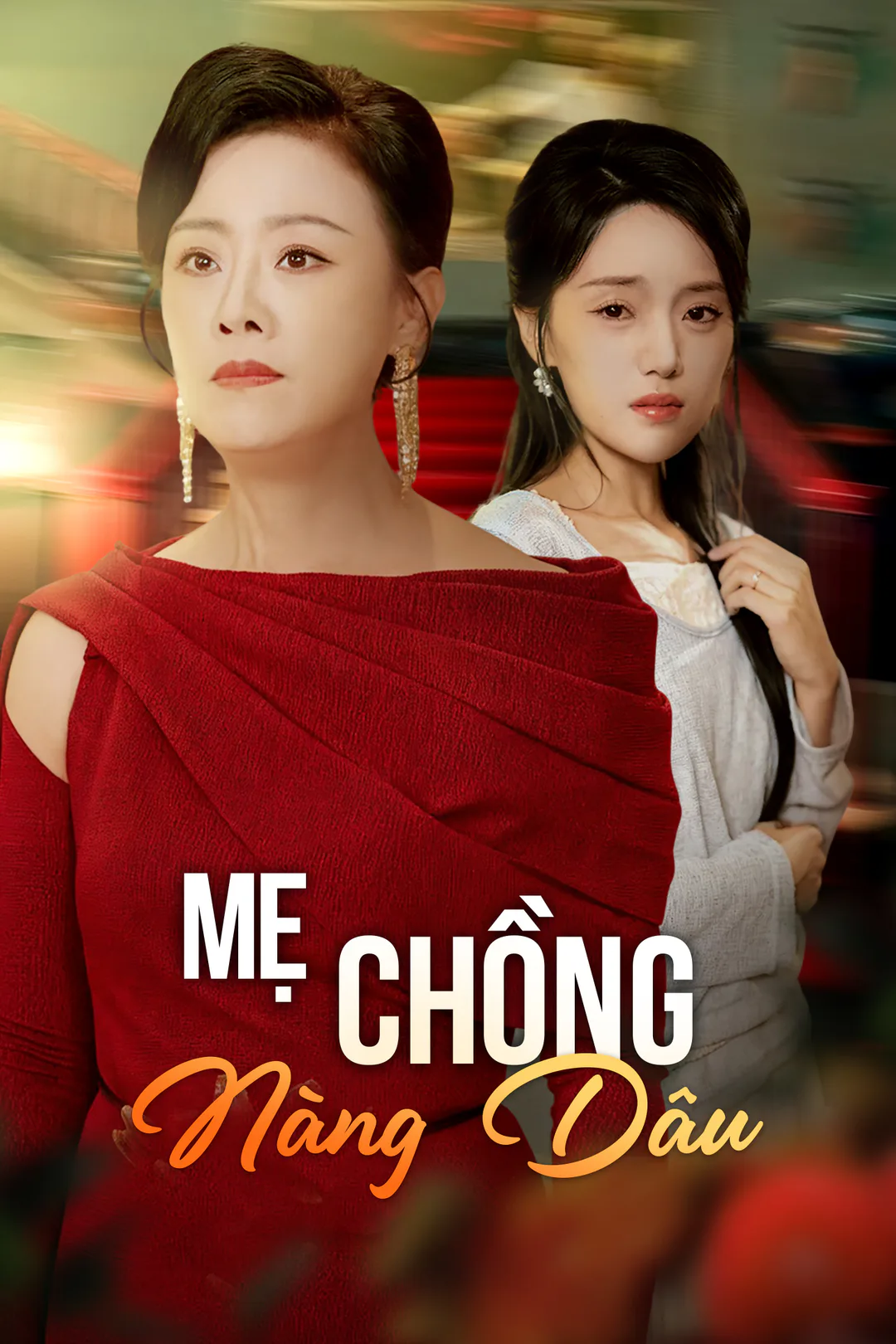 Poster phim Mẹ Chồng Nàng Dâu