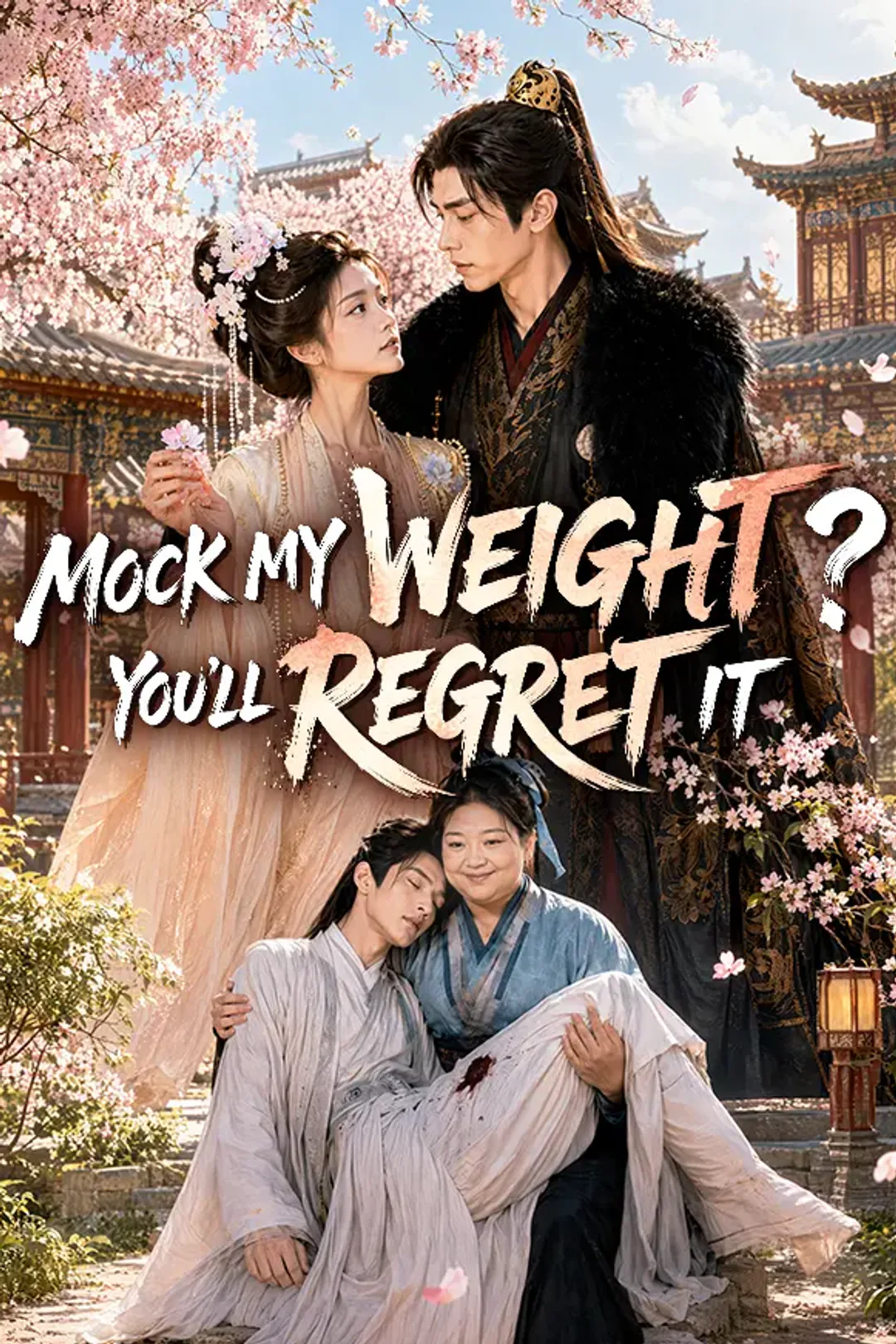 Mock My Weight? You'll Regret It poster