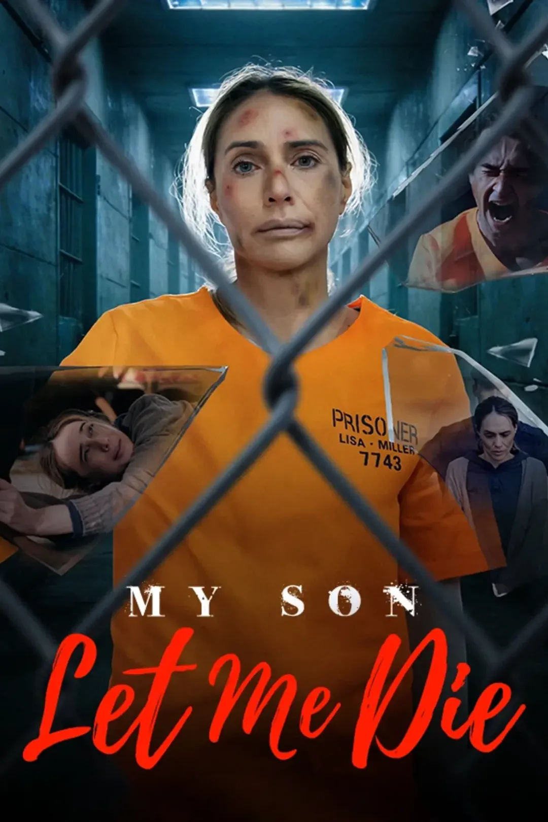 My Son Let Me Die poster