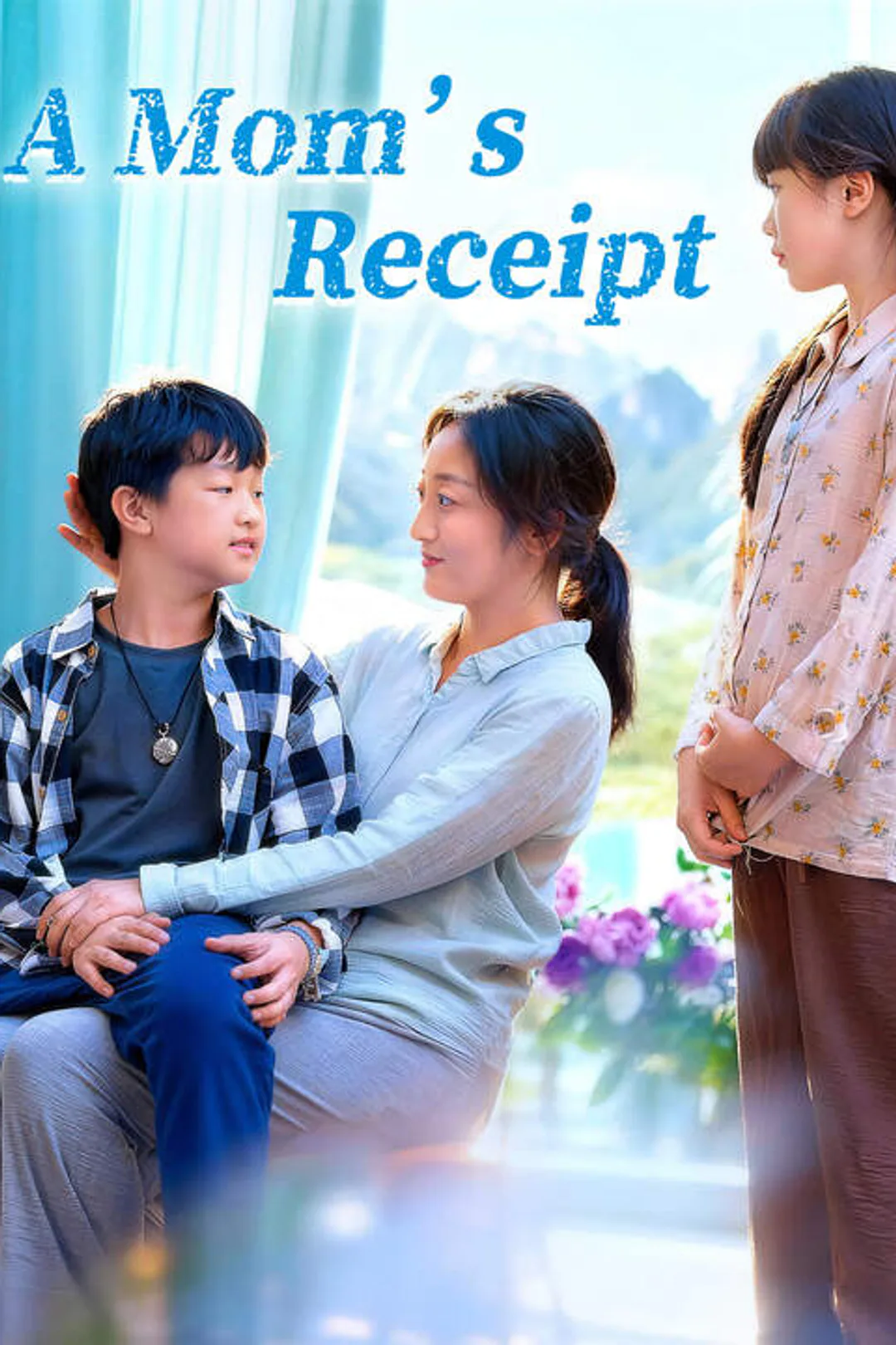 A Mom’s Receipt poster
