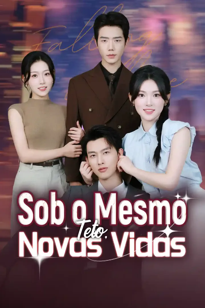 Pôster de Sob o Mesmo Teto, Novas Vidas