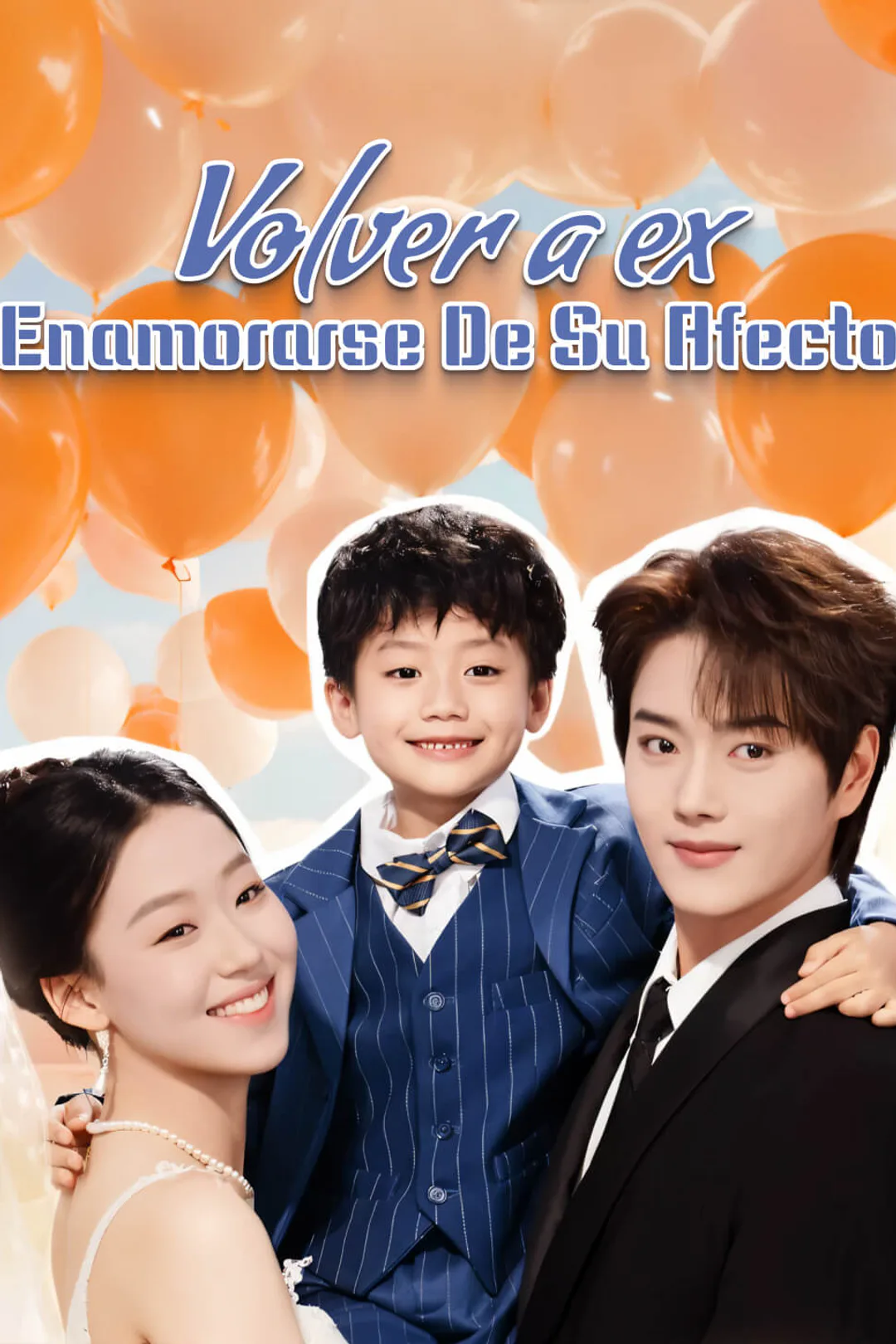 Póster de Volver a ex, enamorarse de su afecto