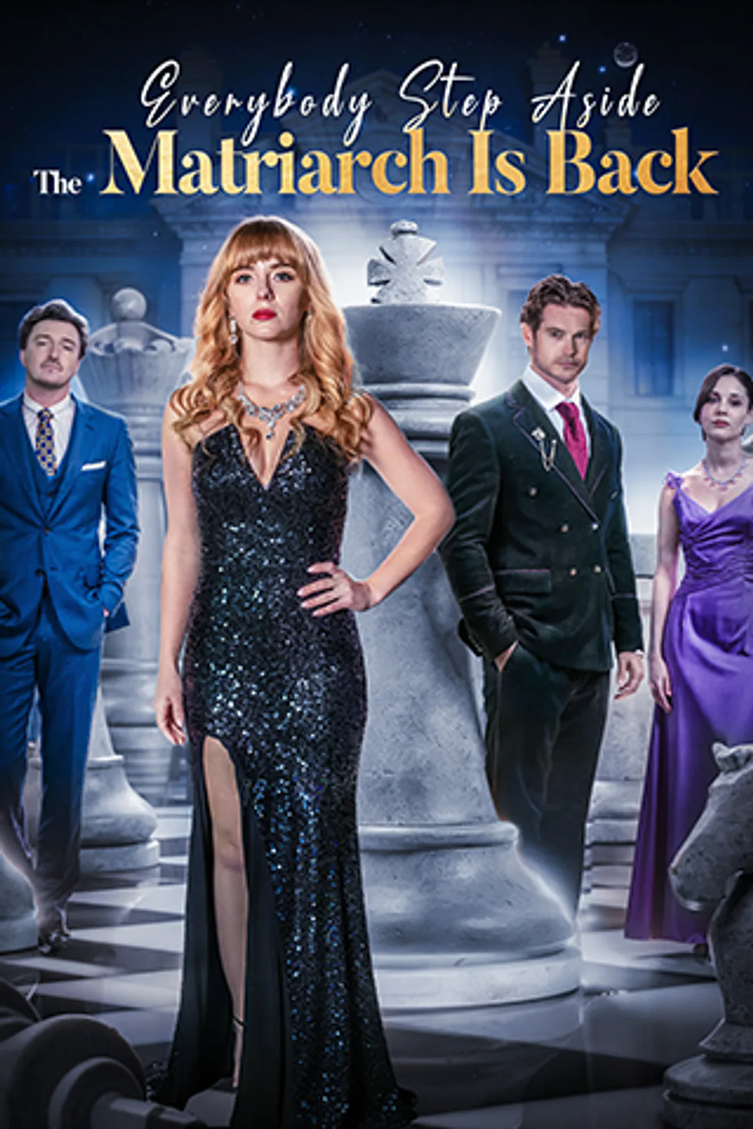 Everybody Step Aside, The Matriarch Is Back poster