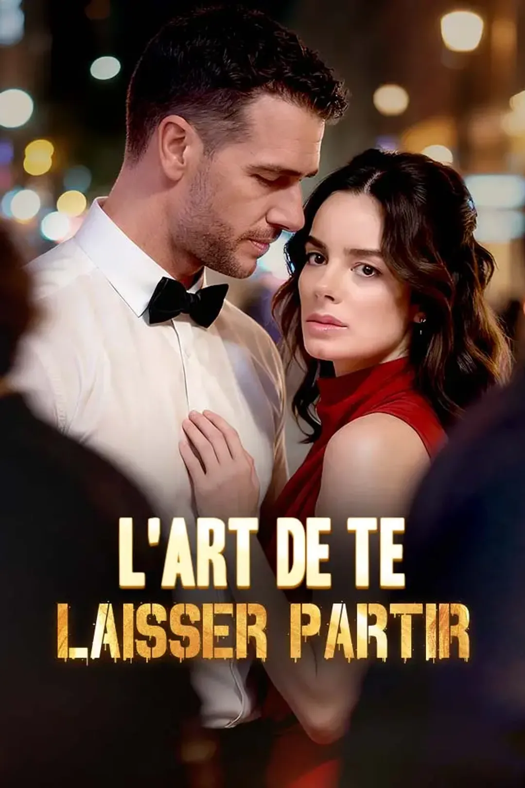 Affiche de L'Art de Te Laisser Partir