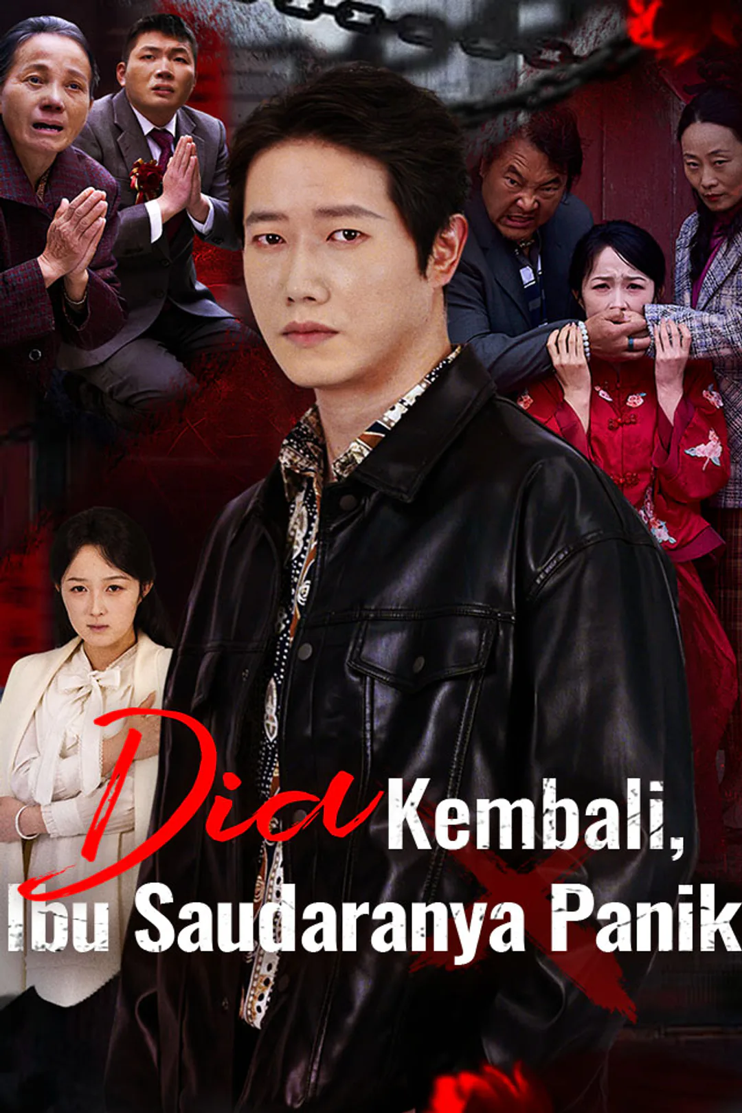 Poster Dia Kembali, Ibu Saudaranya Panik