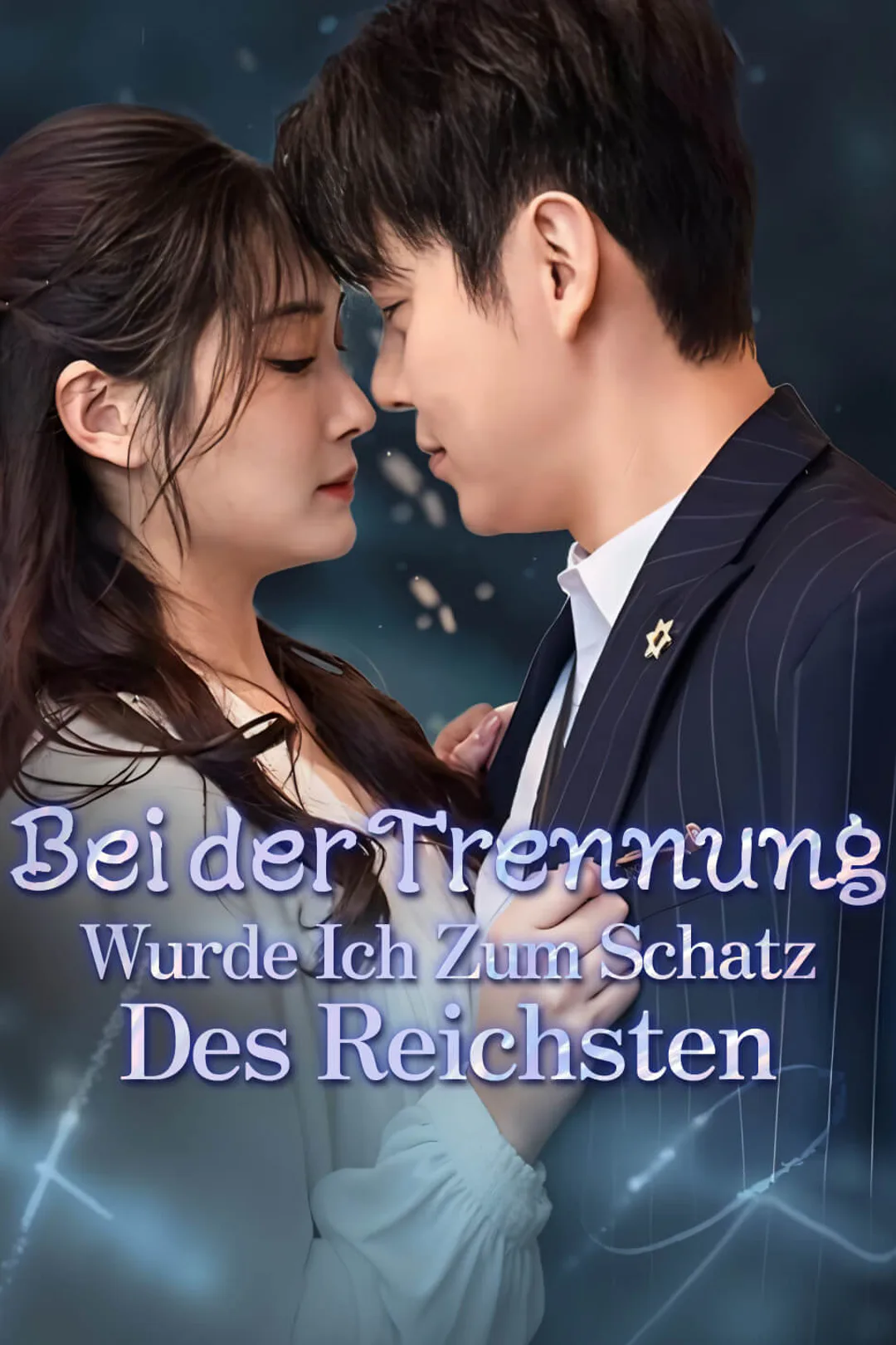Poster von Bei der Trennung wurde ich zum Schatz des Reichsten
