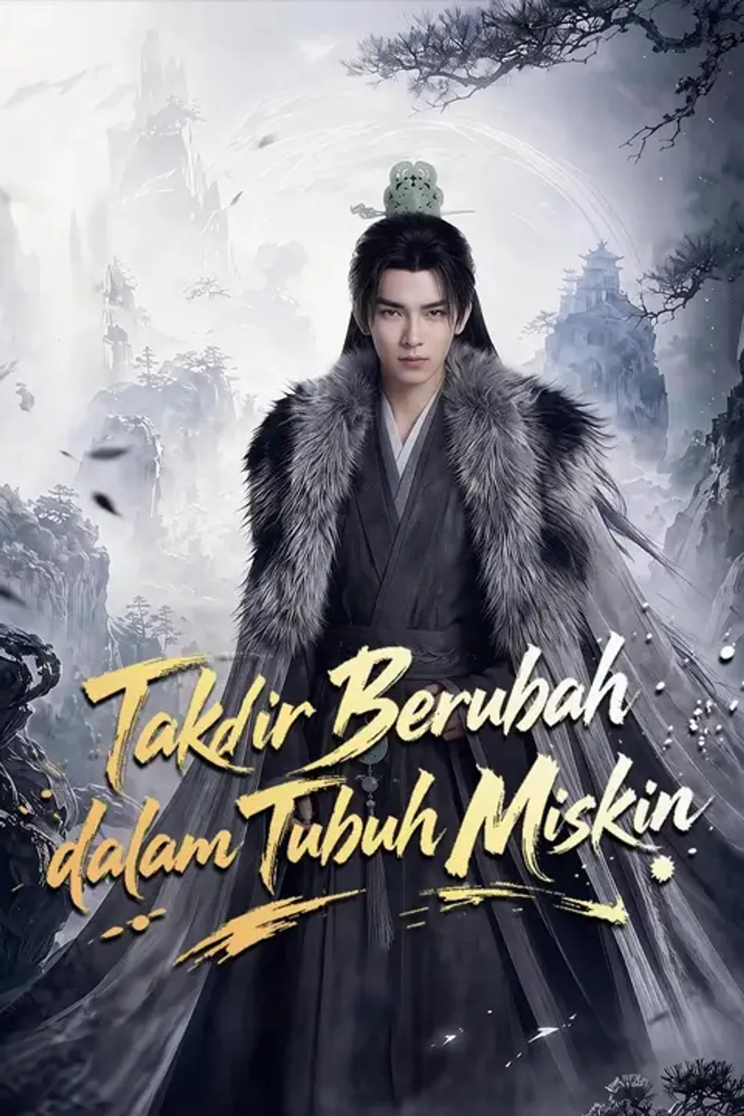 Poster Takdir Berubah dalam Tubuh Miskin