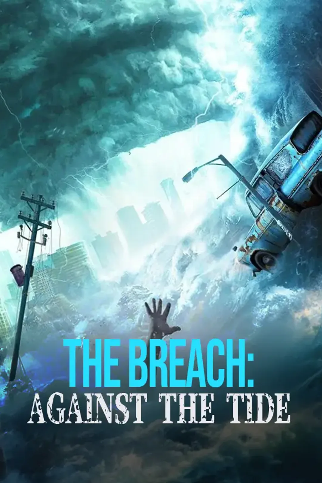 The Breach: Against the Tide poster