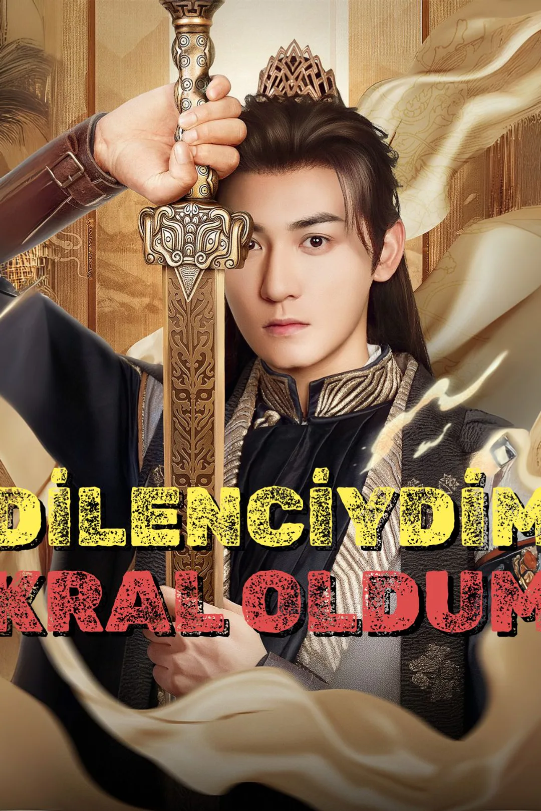 Dilenciydim, Kral Oldum afişi
