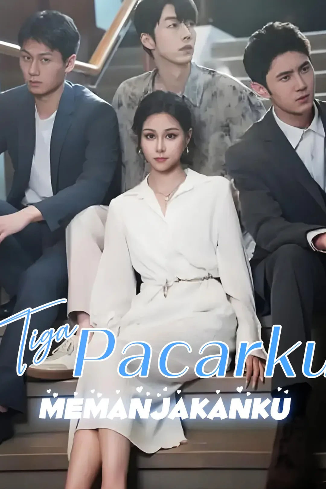 Poster Tiga Pacarku Memanjakanku