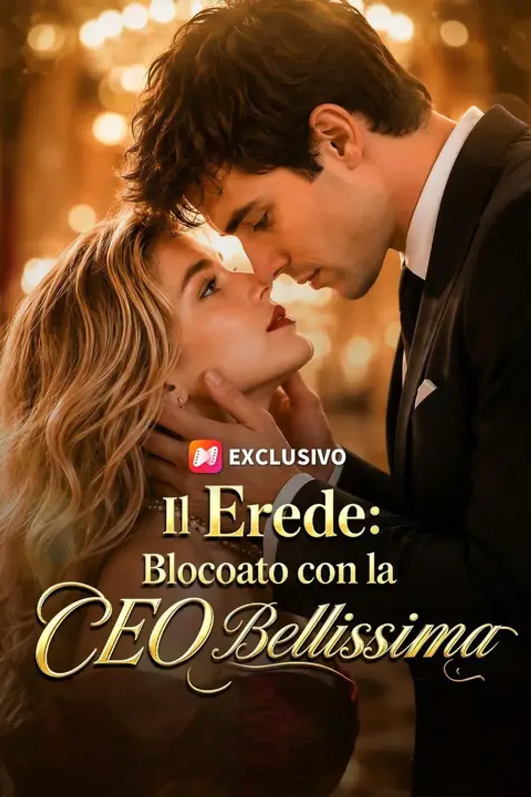 Locandina di Il Erede: Bloccato con la CEO Bellissima