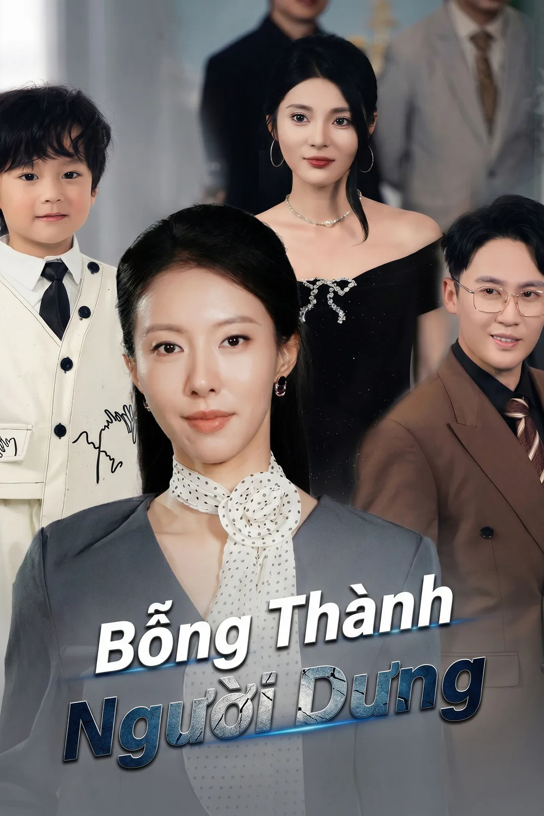 Poster phim Bỗng Thành Người Dưng