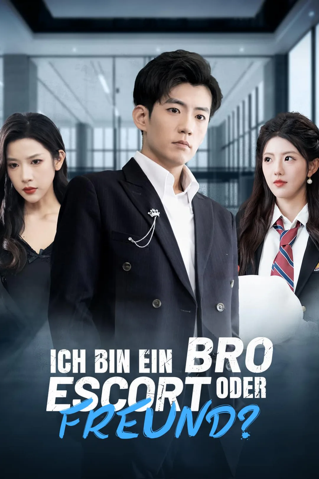 Poster von Ich bin ein Bro, Escort oder Freund?
