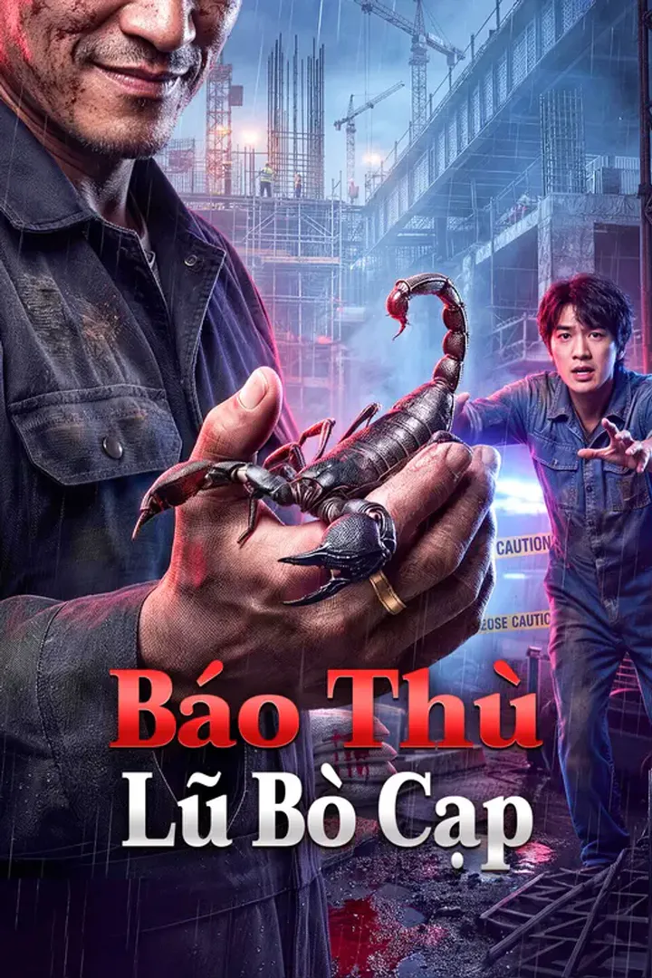 Poster phim Báo Thù Lũ Bò Cạp