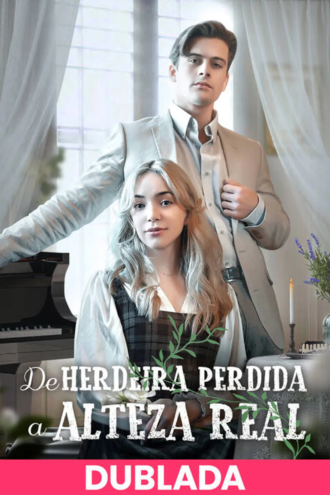 Pôster de De Herdeira Perdida a Alteza Real
