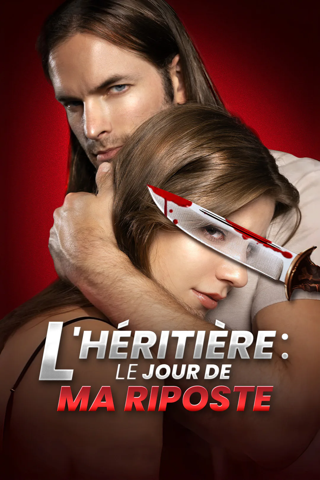 Affiche de L'Héritière : Le Jour de ma Riposte