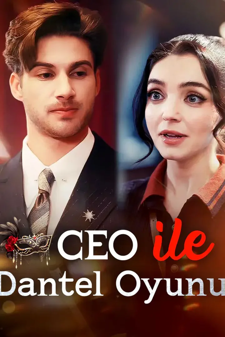 CEO ile Dantel Oyunu afişi
