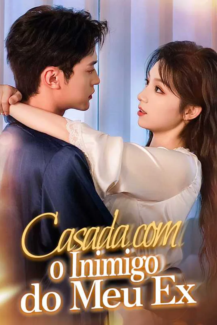 Pôster de Casada com o Inimigo do Meu Ex