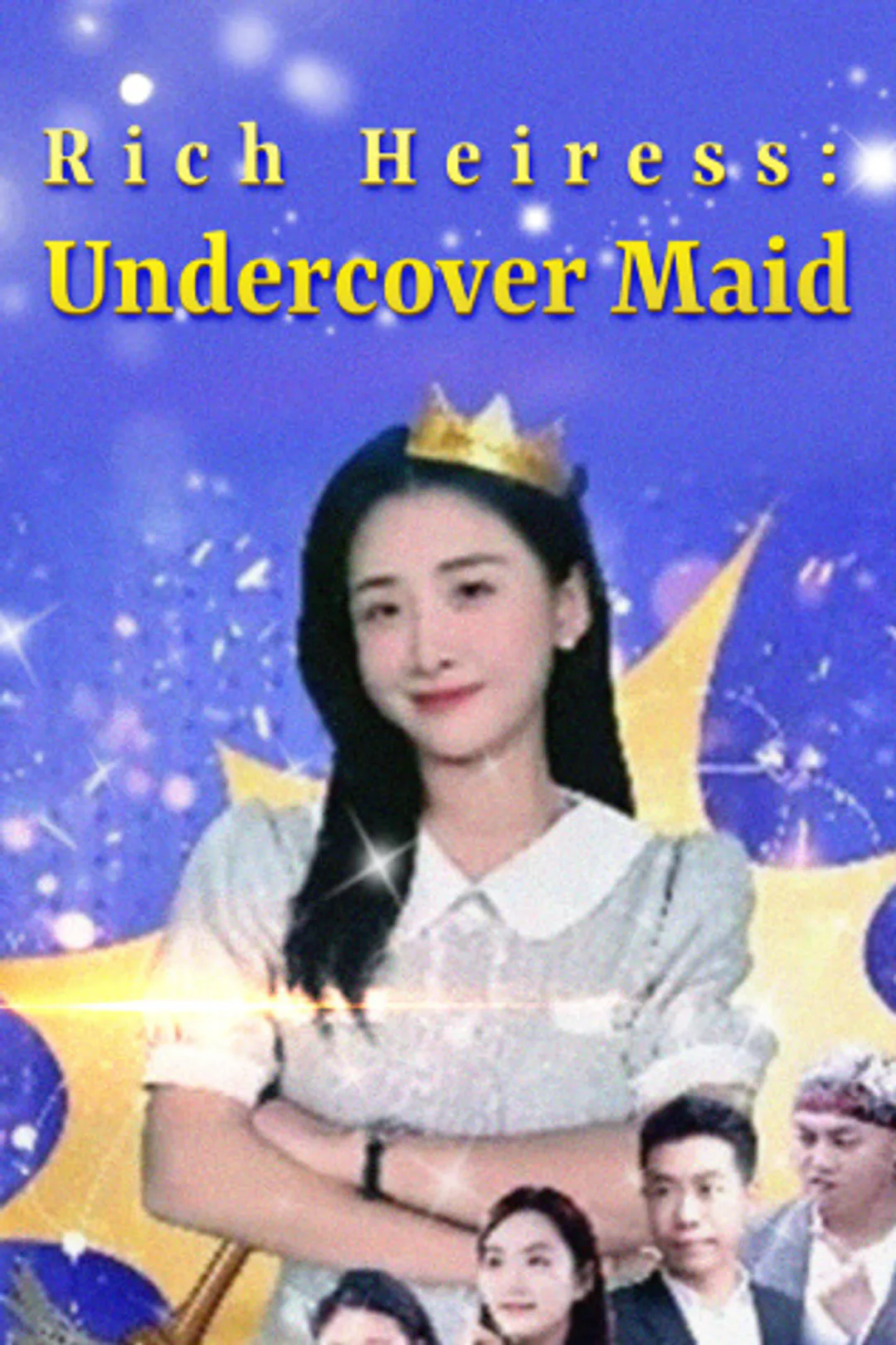 Rich Heiress : Undercover Maid poster