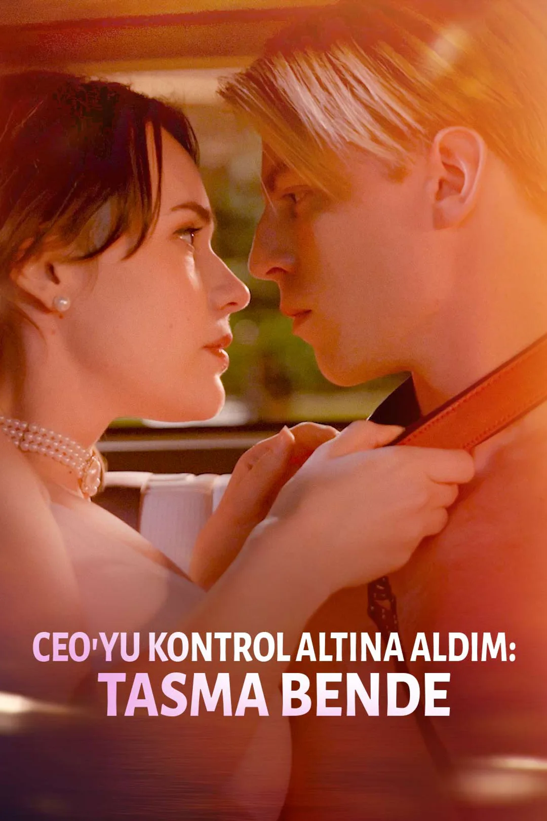 CEO'yu Kontrol Altına Aldım: Tasma Bende afişi