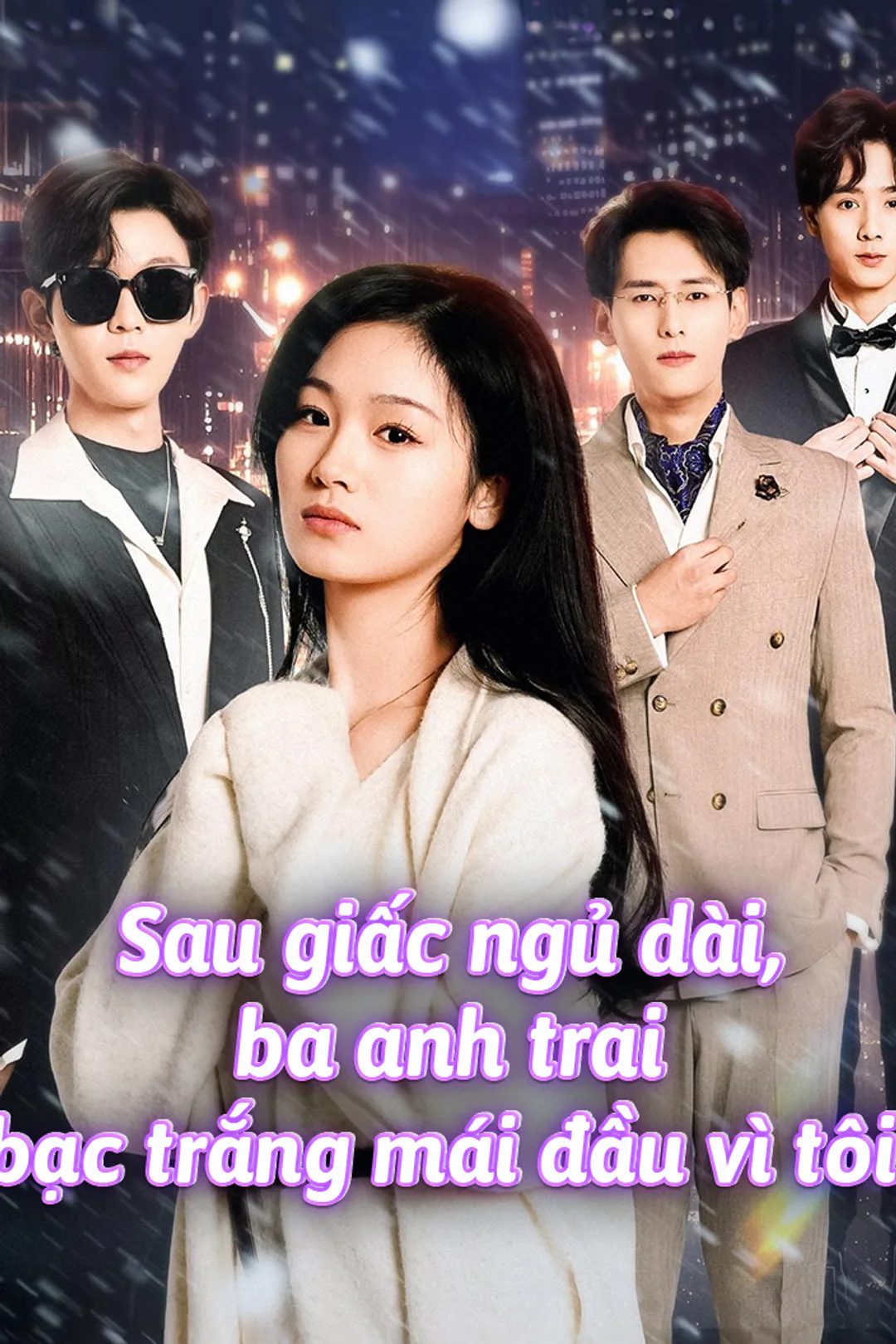 Poster phim Sau giấc ngủ dài, ba anh trai bạc trắng mái đầu vì tôi.