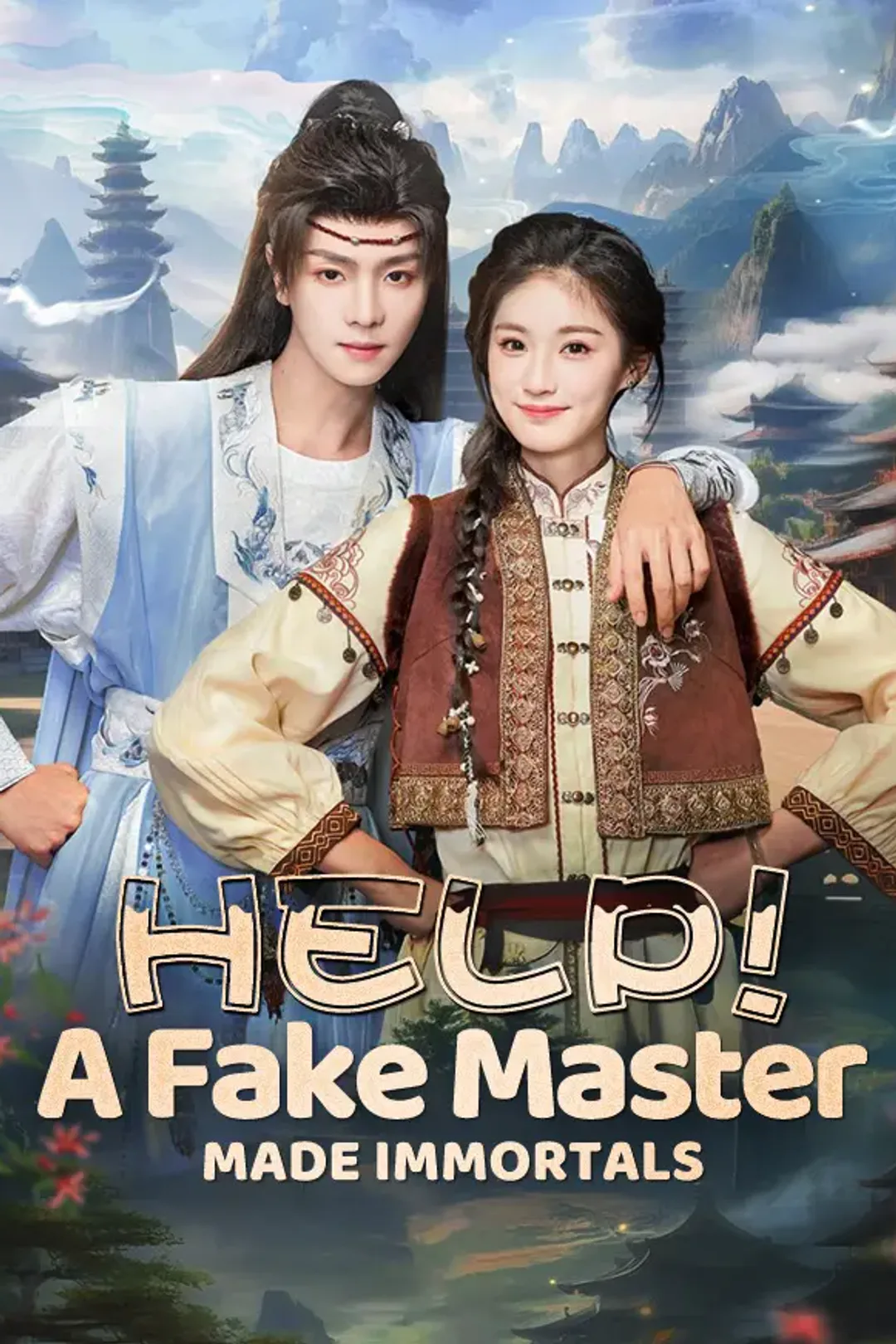 Help! A Fake Master Made Immortals poster