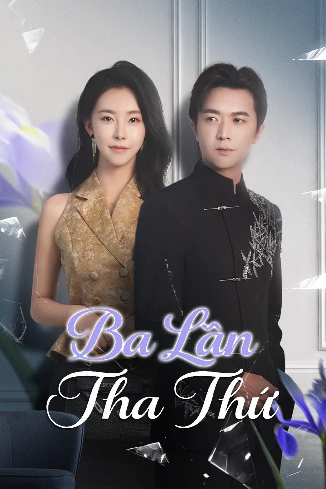 Poster phim Ba Lần Tha Thứ