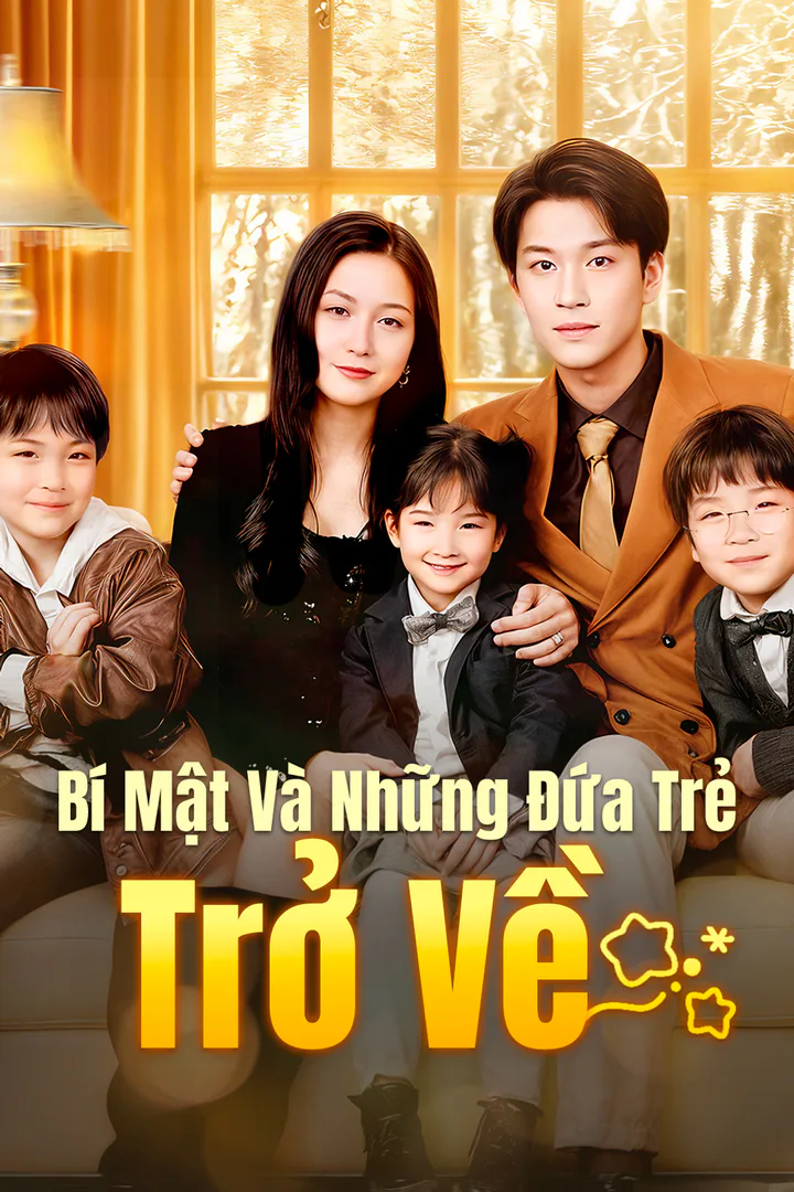 Poster phim Bí Mật Và Những Đứa Trẻ Trở Về(Phiên bản lồng tiếng)