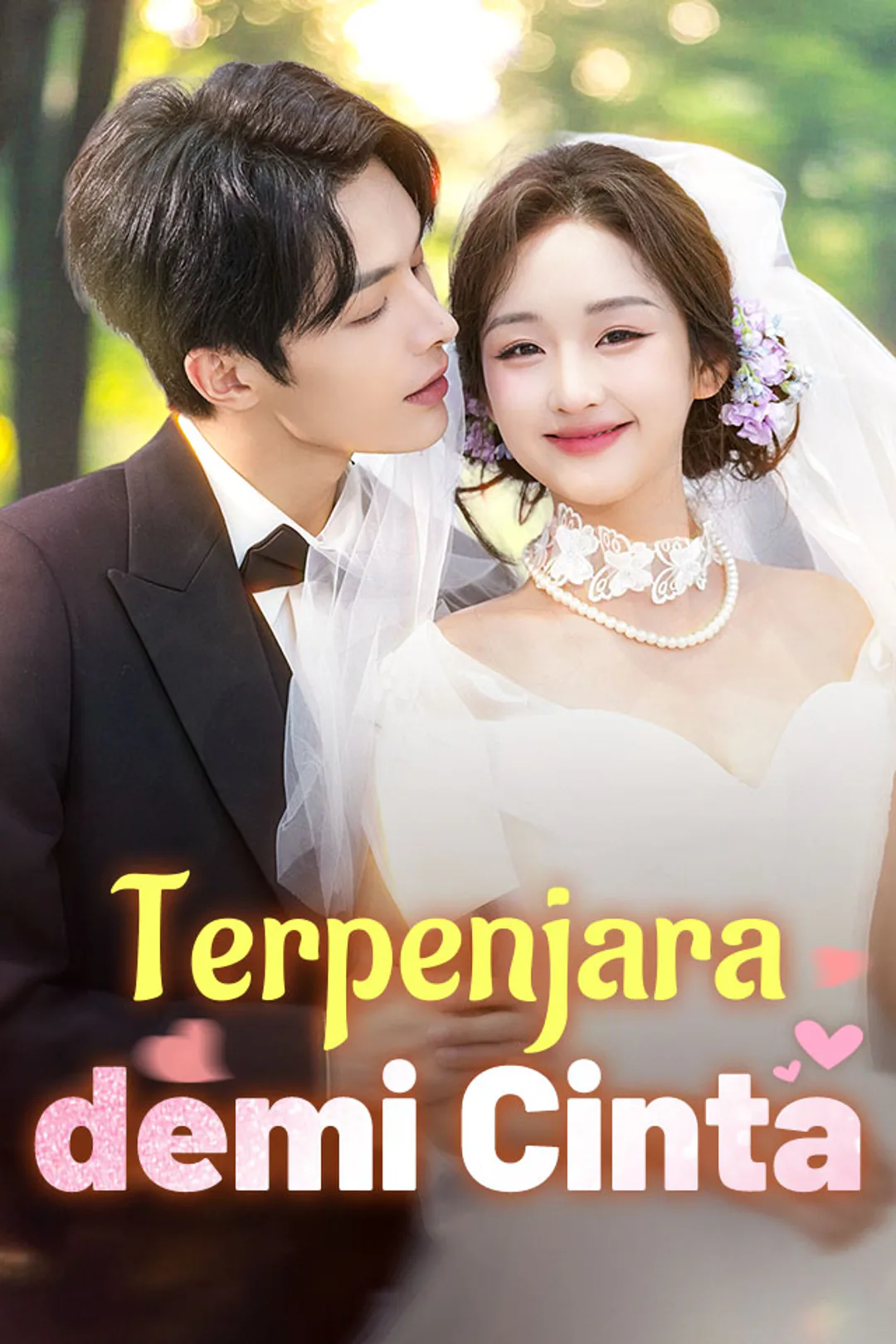 Poster Terpenjara demi Cinta