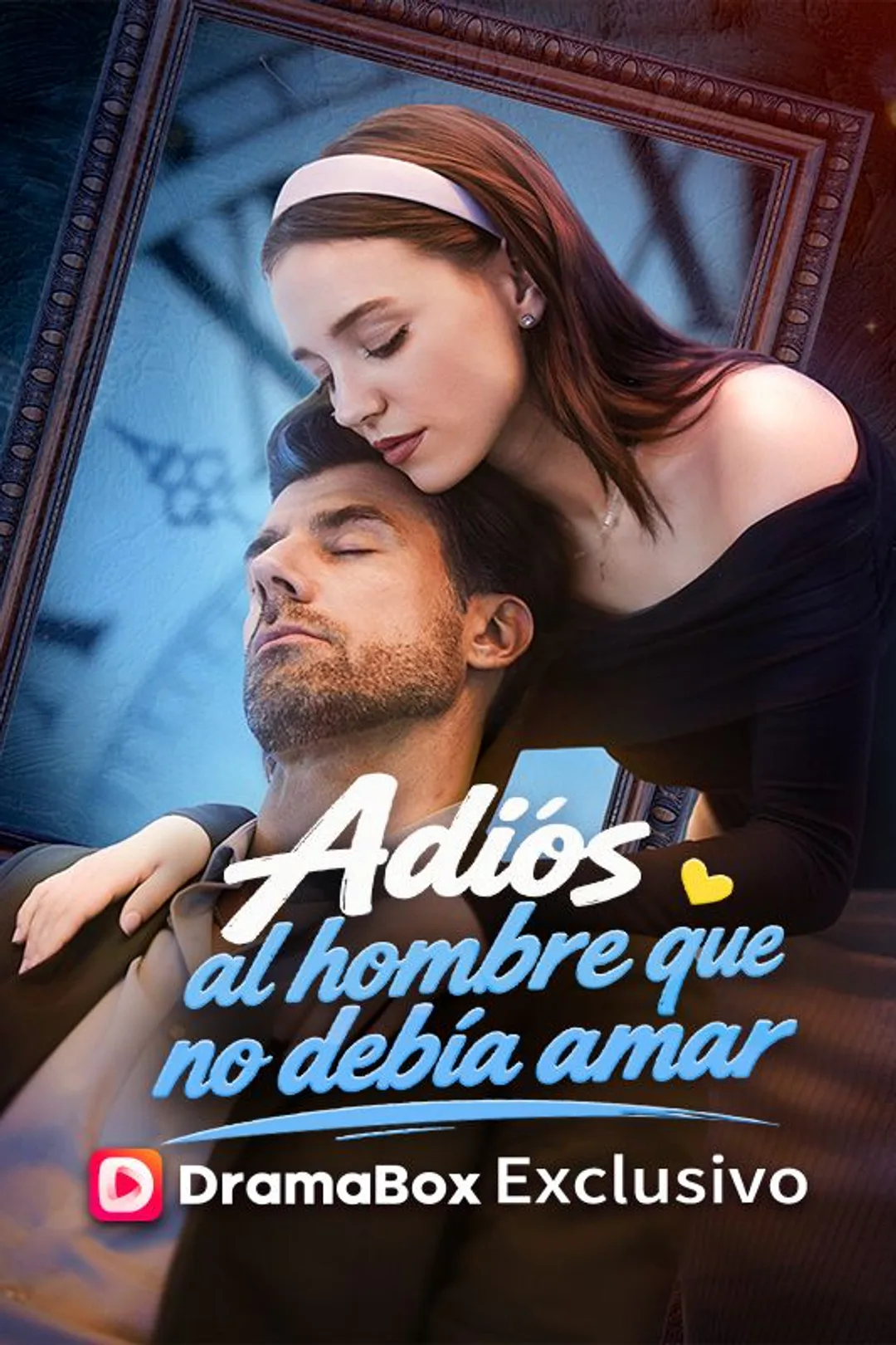 Póster de Adiós al hombre que no debía amar