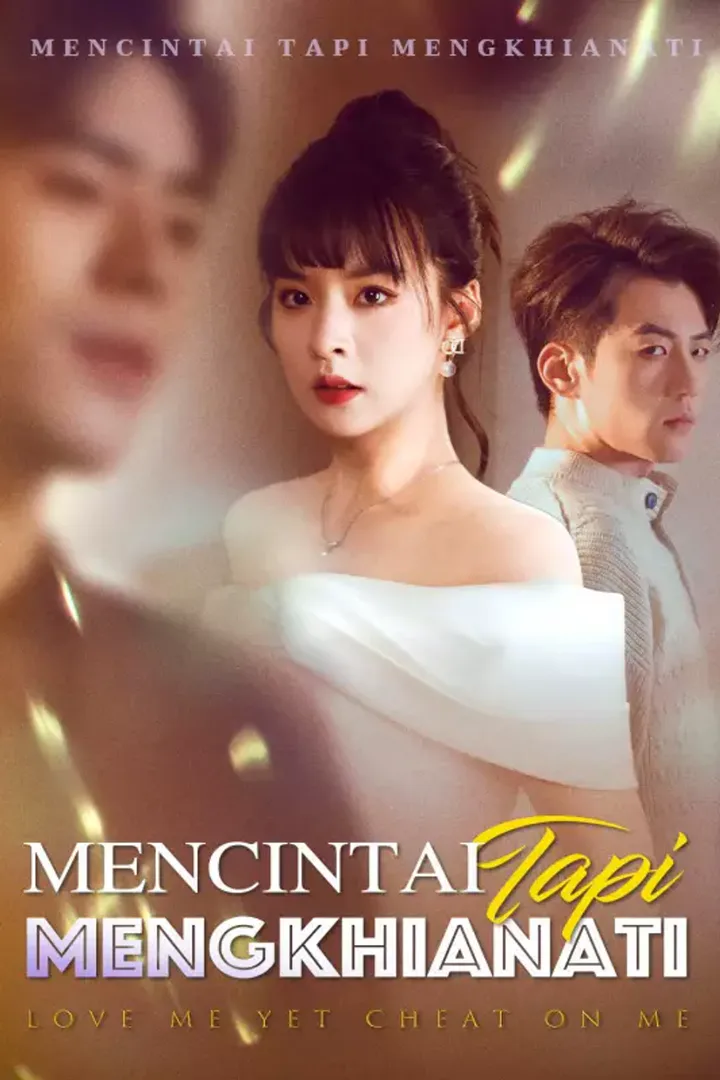 Poster Mencintai Tapi Mengkhianati