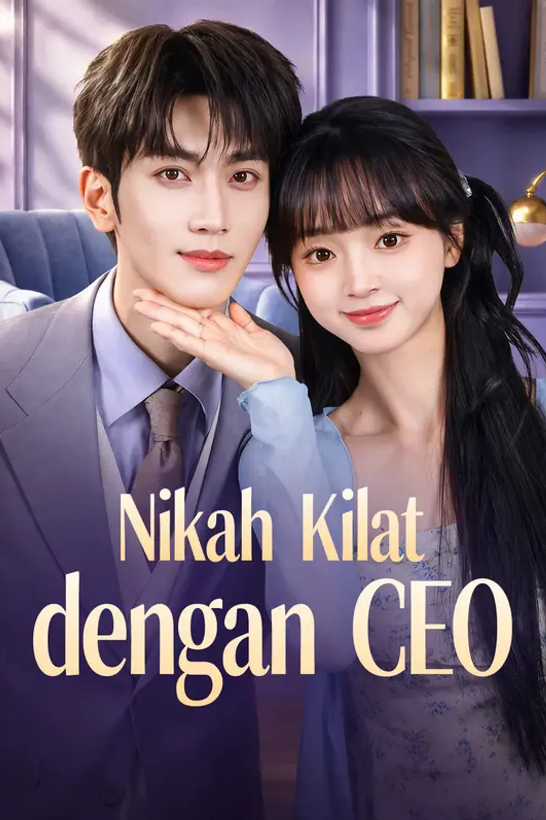 Poster Nikah Kilat dengan CEO