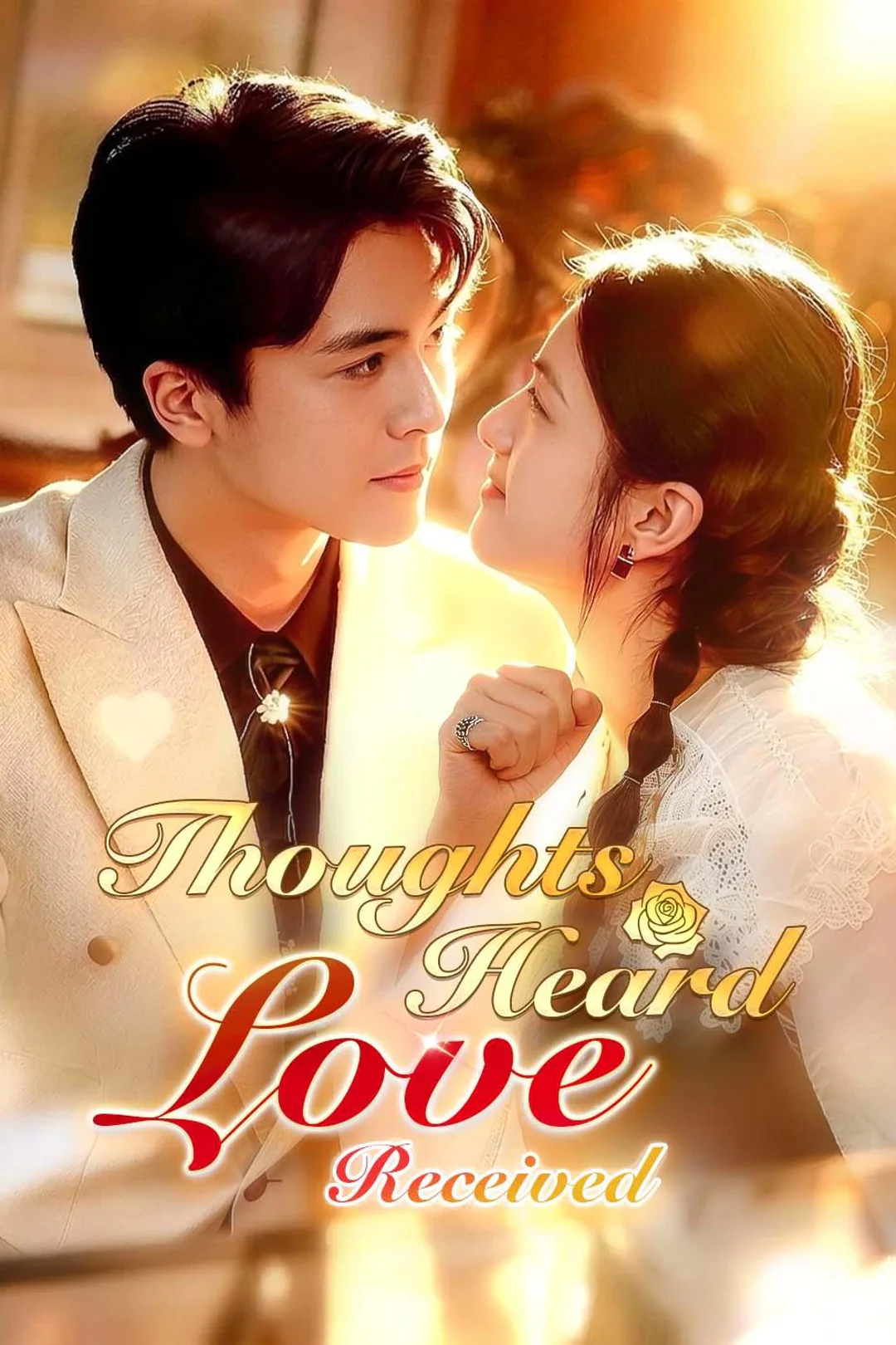Thoughts Heard, Love Received poster