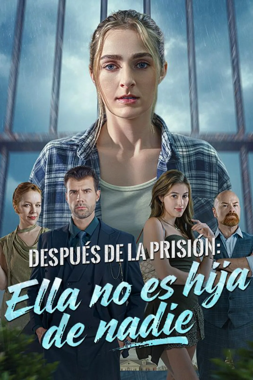 Póster de Después de la prisión: Ella no es hija de nadie
