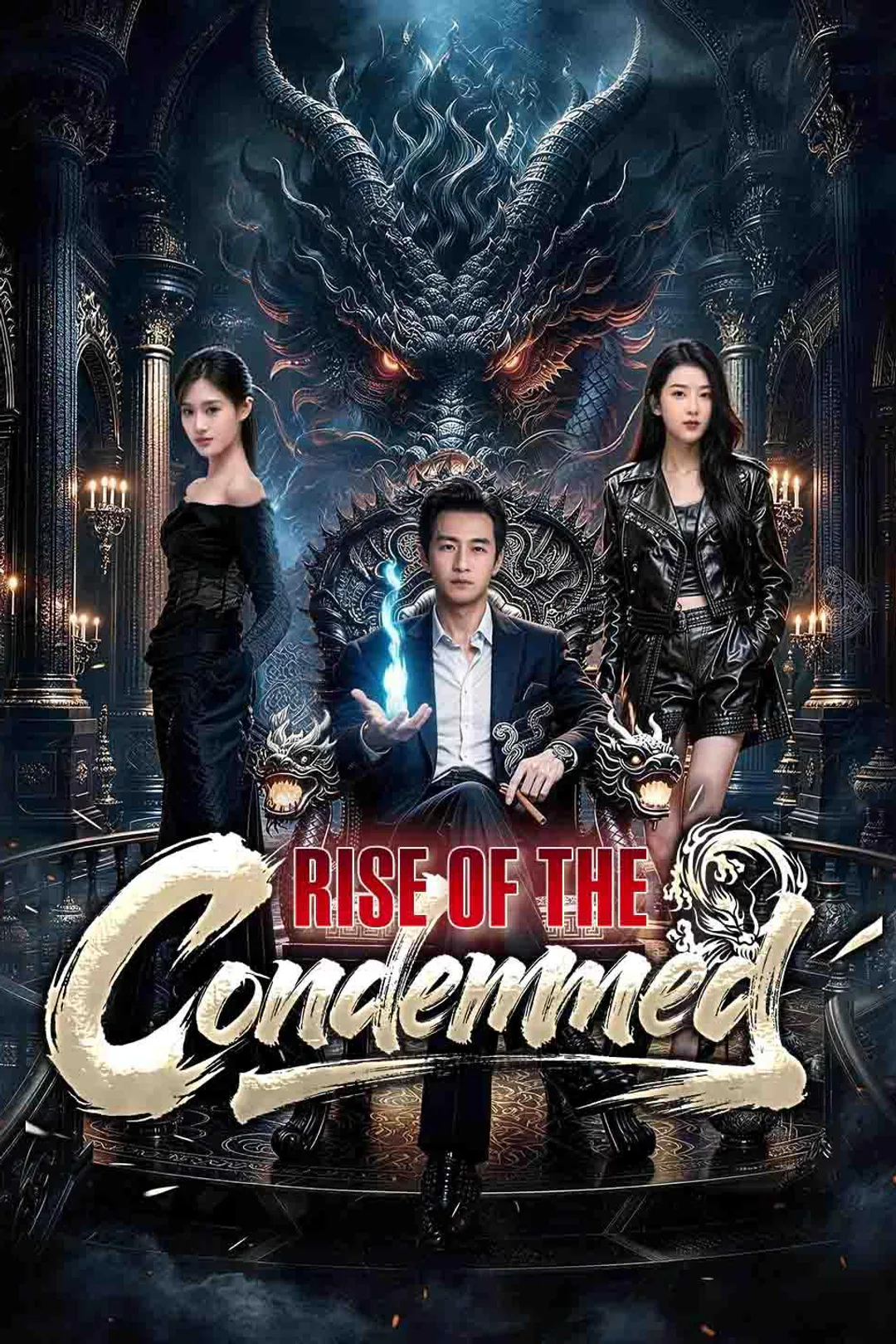 Rise of the Condemned poster