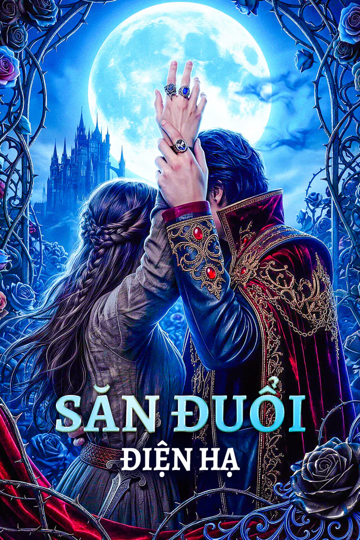 Poster phim Săn Đuổi Điện Hạ