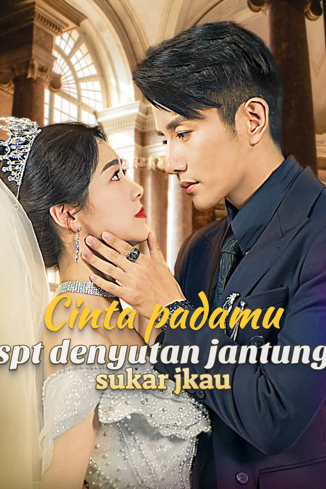 Poster Cinta padamu spt denyutan jantung sukar jkau