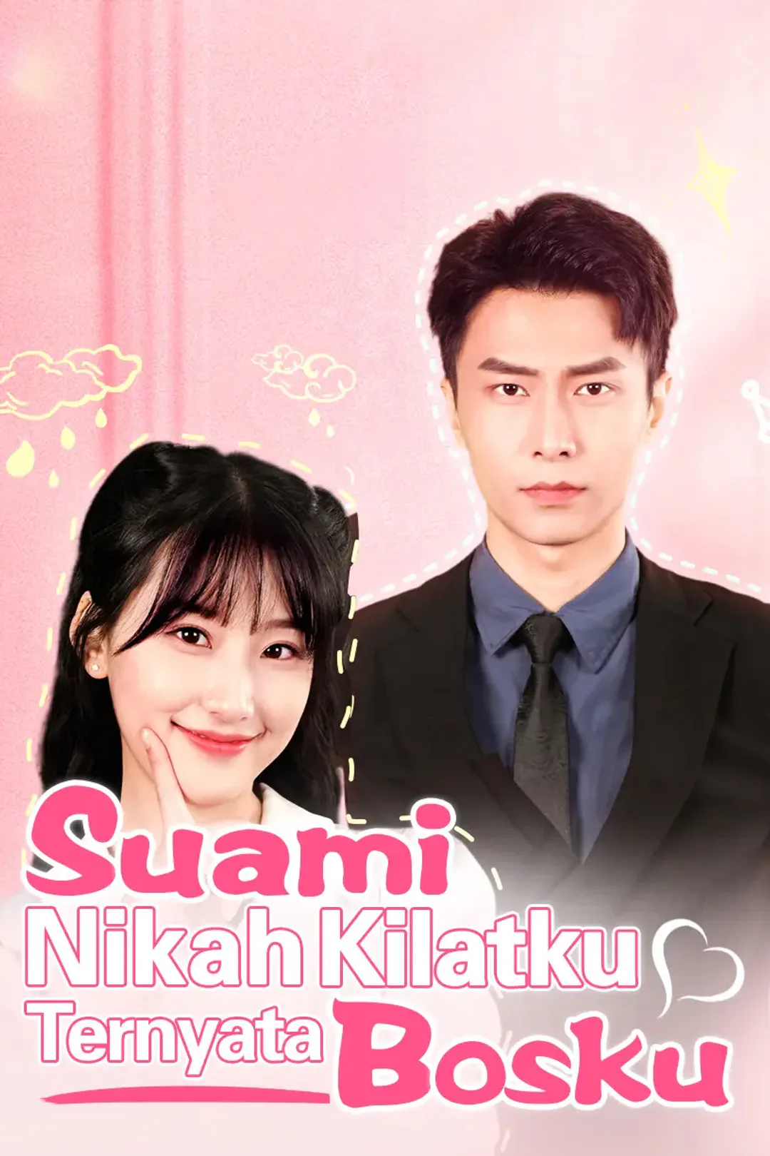 Poster Suami Nikah Kilatku Ternyata Bosku