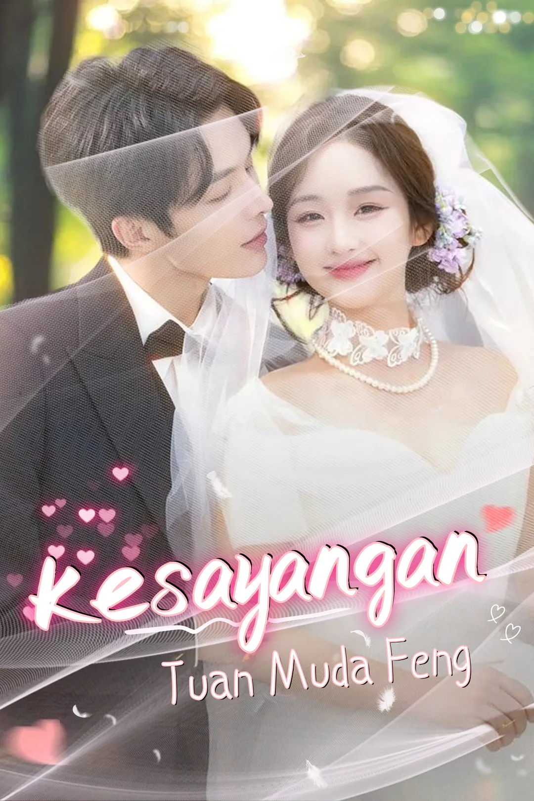 Poster Kesayangan Tuan Muda Feng