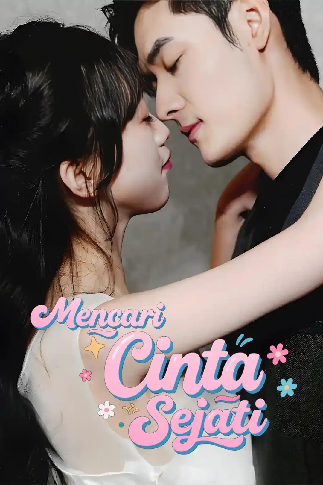 Poster Mencari Cinta Sejati