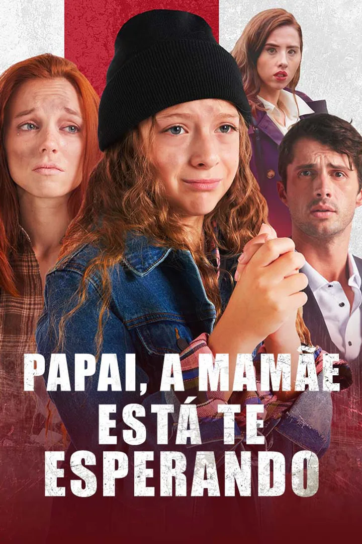 Pôster de Papai, a Mamãe Está te Esperando