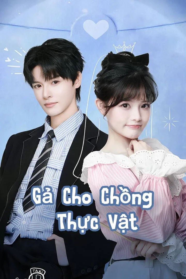 Poster phim Gả Cho Chồng Thực Vật