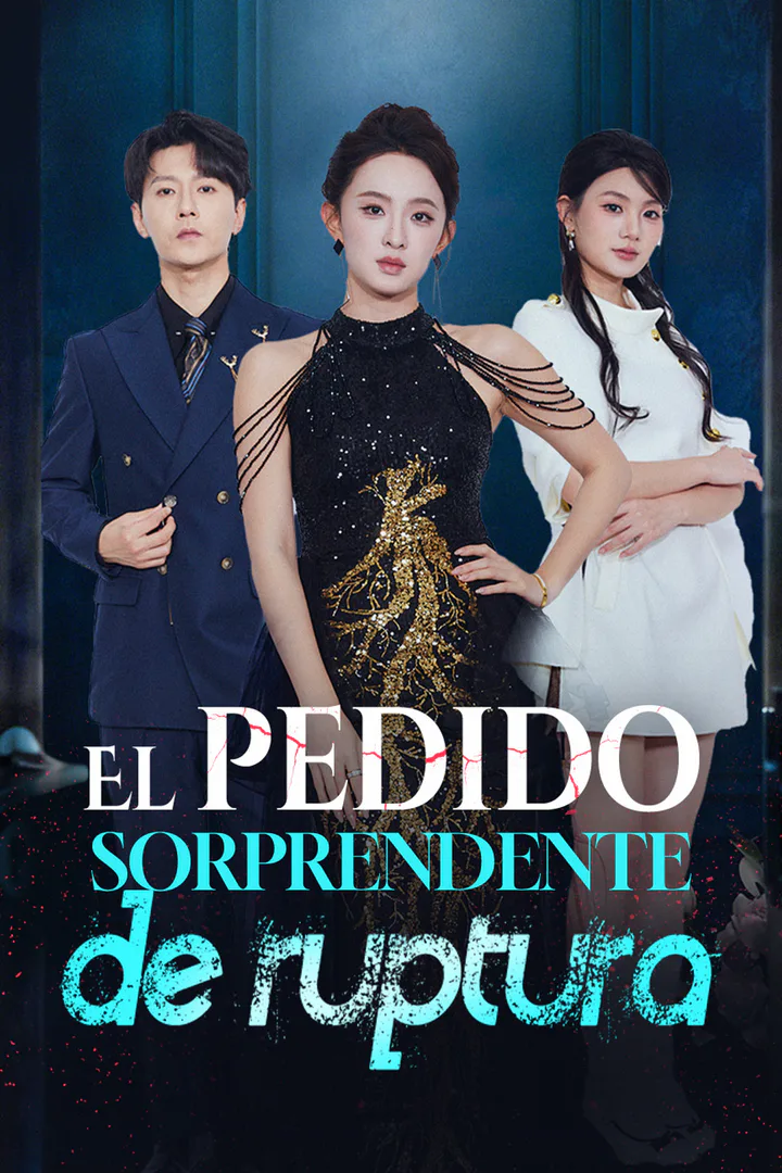 Póster de El pedido sorprendente de ruptura